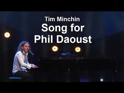 The Meaning Behind The Song: The Song for Phil Daoust by Tim .